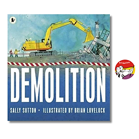 Demolition: A Rhyming Construction Book by Sally Sutton | English Children's Picture Book