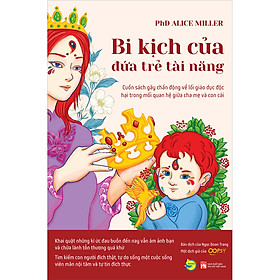 [Download Sách] Bi Kịch Của Đứa Trẻ Tài Năng