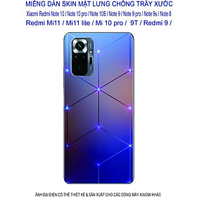 Miếng Dán Skin 3D dành cho Xiaomi Redmi note 10 / note 10pro / note 10s/ note 9/ note 9pro/ note 8/ mi 11/ mi 11lite/ mi 10pro