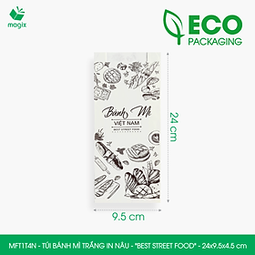 MFT1T4N - 24x9.5x4.5 cm - 500 Túi bánh mì Trắng, in sẵn họa tiết BEST STREET FOOD - Bao bánh mì Túi giấy thực phẩm an toàn