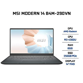 Laptop MSI Modern 14 B4MW-290VN (AMD R3-4300U/ 8GB DDR4 3200MHz/ 256GB PCIe NVMe/ 14 FHD IPS/ Win10) - Hàng Chính Hãng