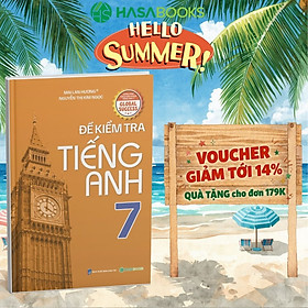 Đề Kiểm Tra Tiếng Anh 7 Global Success - Mai Lan Hương