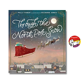 Through the North Pole Snow: A magical Christmas story by Polly Faber / English Children Book - Walker Books Ltd