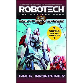 Robotech: The Masters Saga: Southern Cross Metal Fire the Final Nightmare- 3 Vols in 1