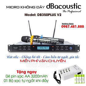 Mua Micro không dây DBACOUSTIC DB 350 PLUS V2 - Hát nhẹ  chống hú tốt  có cảm biến tự ngắt  gia tốc - Hàng chính hãng - Tặng bộ pin sạc xịn
