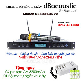 Micro không dây DBACOUSTIC DB 350 PLUS V2 - Hát nhẹ, chống hú tốt, có cảm biến tự ngắt, gia tốc - Hàng chính hãng - Tặng bộ pin sạc xịn