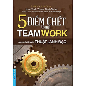 5 Điểm Chết Trong Teamwork - Bản Quyền