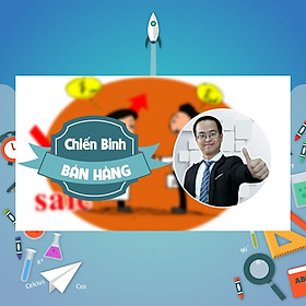 Khóa Học Chiến Binh Bán Hàng
