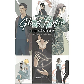 Sách - Thợ săn quỷ - Ghost Hunter ( tặng kèm bookmark thiết kế )