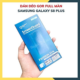 Dán dẻo GOR full màn hình 3D dành cho samsung s8 plus trong suốt, bảo vệ màn hình - hàng nhập khẩu