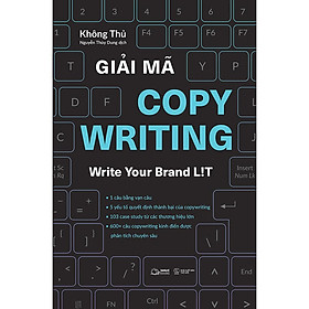 Giải Mã COPYWRITING Write Your Brand Lit