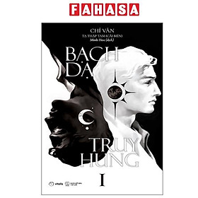 Bạch Dạ Truy Hung - Tập 1 - Việt Hùng