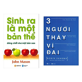 Hình ảnh Combo 2 Cuốn Sách Hay : Sinh Ra Là Một Bản Thể Đừng Chết Như Một Bản Sao + 3 Người Thầy Vĩ Đại ( Tặng Kèm Bookmark Thiết Kế )