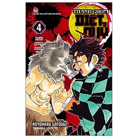 Sách - Thanh Gươm Diệt Quỷ - Kimetsu No Yaiba - Tập 4 - Lưỡi Gươm Mạnh Mẽ (Tái Bản 2025)