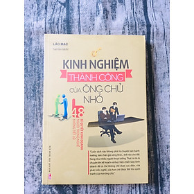 Kinh Nghiệm Thành Công Của Ông Chủ Nhỏ