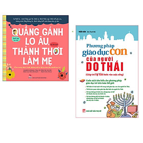 Nơi bán Combo 2 cuốn : Phương Pháp Giáo Dục Con Của Người Do Thái + Quẳng Gánh Lo Âu, Thảnh Thơi Làm Mẹ - Cẩm Nang Chữa Lành Những Nỗi Sợ Thầm Kín Cho Người Mẹ Trẻ - Giá Từ -1đ