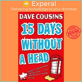 Sách - Fifteen Days Without a Head by Dave Cousins (UK edition, paperback)