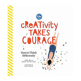 Creativity Takes Courage (Flow)