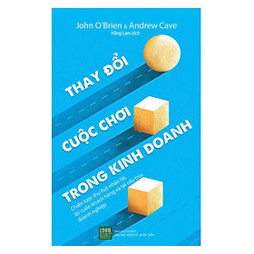 Thay Đổi Cuộc Chơi Trong Kinh Doanh – Bản Quyền