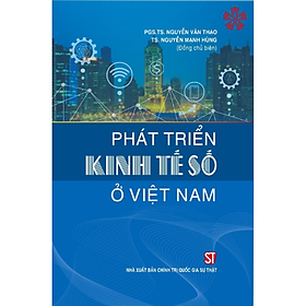 Phát triển kinh tế số ở Việt Nam (bản in 2023)
