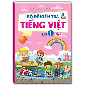 Sách - Bộ đề kiểm tra Tiếng Việt lớp 1 tập 1