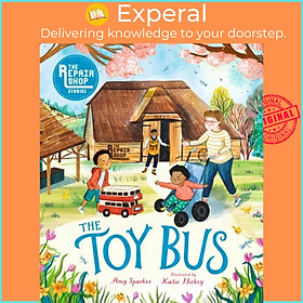 Sách - The Repair Shop Stories: The Toy Bus by Katie Hickey (UK edition, hardcover)