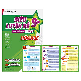 Download sách Mega 2021 - Siêu Luyện Đề 9 + THPT Quốc Gia 2021 - Hóa Học