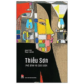 Sách Bạn Văn Bạn Mình: Phê Bình Và Cảo Luận - NXB Kim Đồng