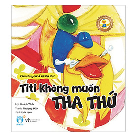 Titi Không Muốn Tha Thứ