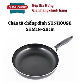 Mua Chảo từ chống dính Sunhouse SHM18-26cm - Hàng chính hãng