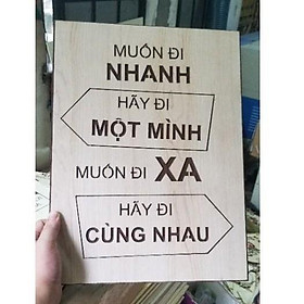 Tranh treo tường - Muốn Đi Nhanh Đi Một Mình Muốn Đi Xa Đi Cùng Nhau