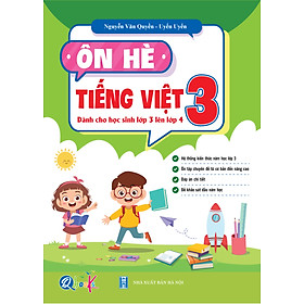 Ôn Hè Tiếng Việt 3 (dành cho học sinh lớp 3 lên lớp 4)