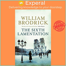 Sách - The Sixth Lamentation by William Brodrick (UK edition, paperback)