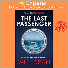 Hình ảnh Sách - The Last Passenger - The nerve-shredding new thriller from the master of ten by Will Dean (UK edition, hardcover)