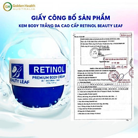 [GOLDEN HEALTH] Kem Dưỡng Trắng Da Body Retinol Beauty Leaf 150g,Giúp Da Mềm Mịn,Bật Tone Trắng Hồng Tự Nhiên