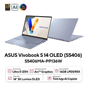 Mua Laptop ASUS Vivobook S 14 OLED S5406MA-PP136W (Intel Core Ultra 5 125H | 16GB | 1TB | Intel Arc | 14 inch 3K | Win 11 | Xanh) - Hàng Chính Hãng - Bảo Hành 24 Tháng