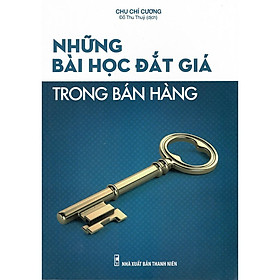 Sách - Những bài học đắt giá trong bán hàng 