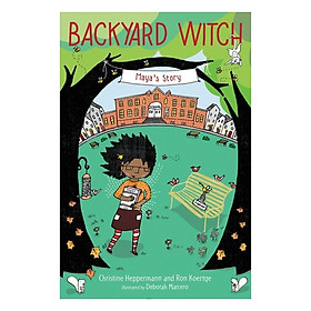 Maya'S Story: Backyard Witch #3