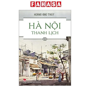 Sách - Hà Nội Thanh Lịch (Tái Bản 2024)