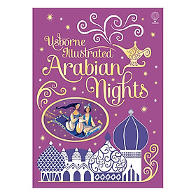 Sách tiếng Anh - Usborne Illustrated Arabian Nights