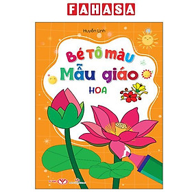 Sách - Bé Tô Màu Mẫu Giáo - Hoa