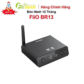 Bộ Giải Mã Bluetooth DAC FiiO BR13 Chính Hãng - Bảo Hành 12 Tháng - Hàng Chính Hãng