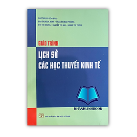 Sách – Giáo trình Lịch sử các học thuyết kinh tế