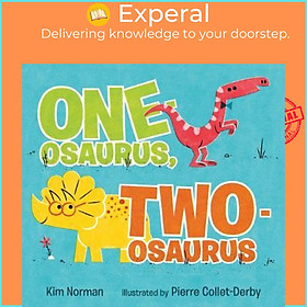 Sách - One-osaurus, Two-osaurus by Kim Norman Pierre Collet-Derby (US edition, hardcover)