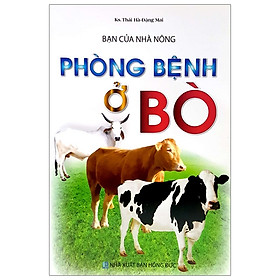 Bạn Của Nhà Nông - Phòng Bệnh Ở Bò