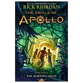 The Trials Of Apollo Book 3: The Burning Maze