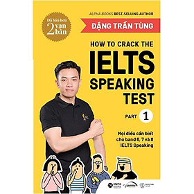 Combo How To Crack The Ielts Speaking + Writing Test - Vol1 (Tùy chọn sách) - Bản Quyền