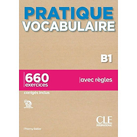 Sách học tiếng Pháp PRATIQUE VOCABULAIRE NIV.B1