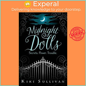 Sách - Midnight Dolls by Kiki Sullivan (UK edition, paperback)