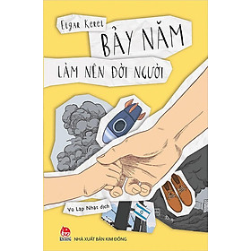 Bảy Năm Làm Nên Đời Người